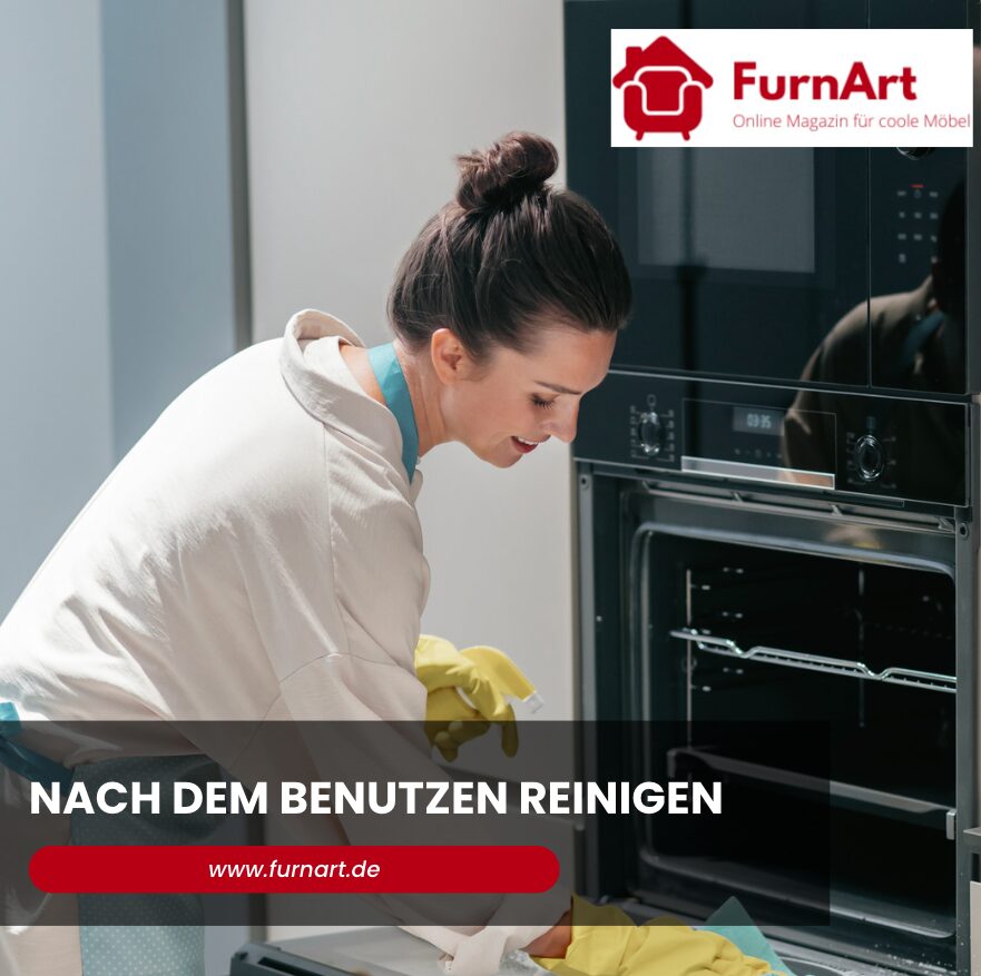 Nach dem Benutzen reinigen