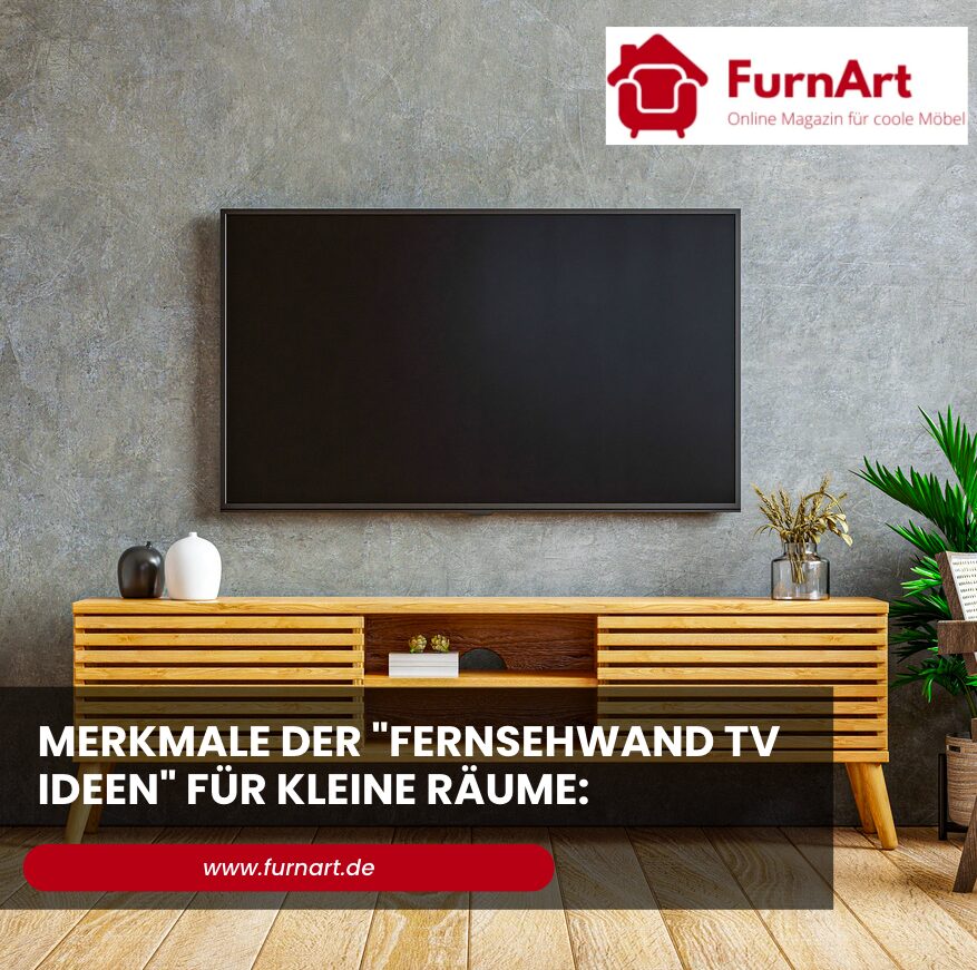 Merkmale der "Fernsehwand TV Ideen" für kleine Räume: