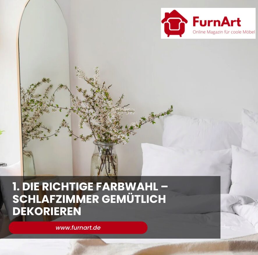 1. Die richtige Farbwahl – Schlafzimmer gemütlich dekorieren