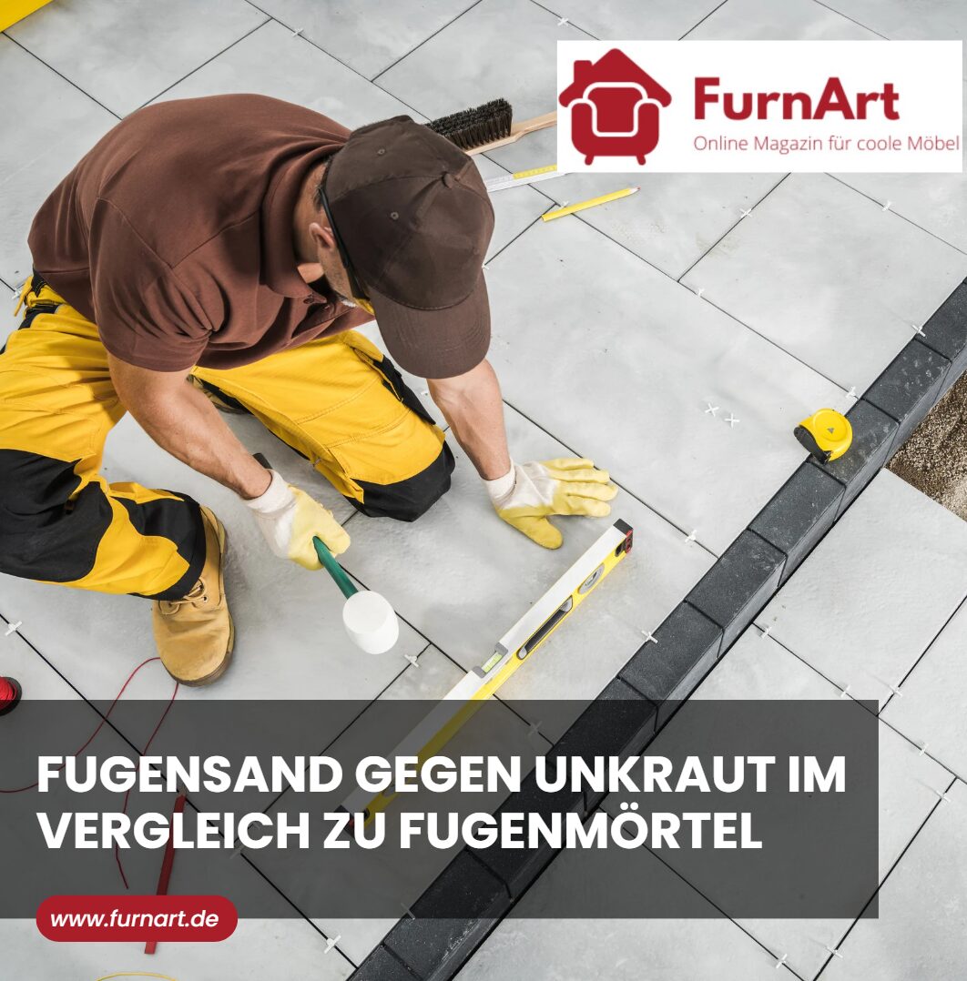 Fugensand gegen Unkraut im Vergleich zu Fugenmörtel